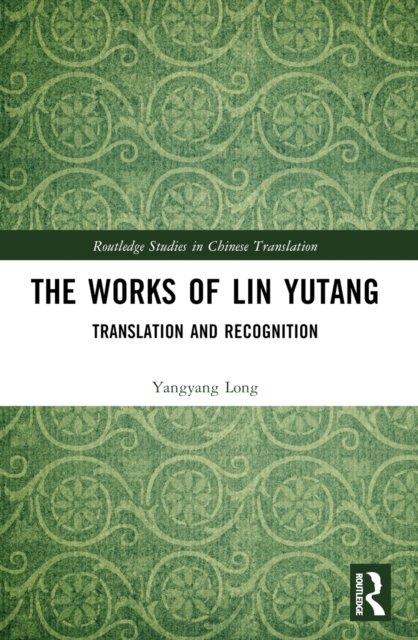 The Works of Lin Yutang