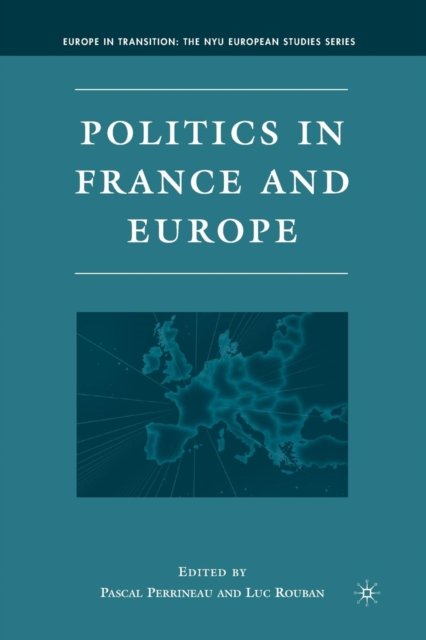 Politics in France and Europe
