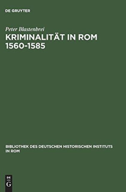 Kriminalitat in ROM 1560-1585