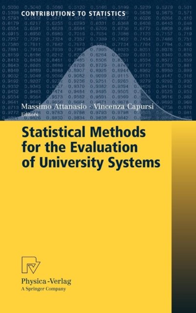 Statistical Methods for the Evaluation of University Systems