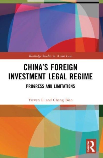 China?s Foreign Investment Legal Regime