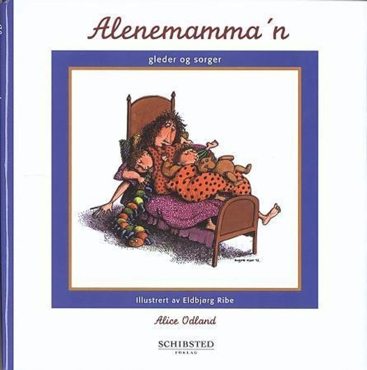 Alenemamma'n - gleder og sorger