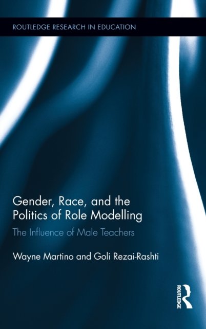 Gender, Race, and the Politics of Role Modelling