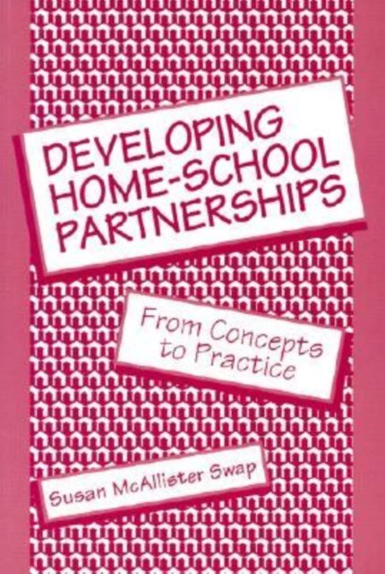 Developing Home-School Partnerships