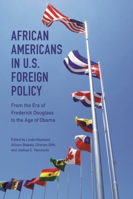African Americans in U.S. Foreign Policy