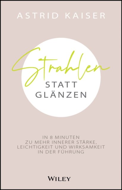 Strahlen statt Glanzen