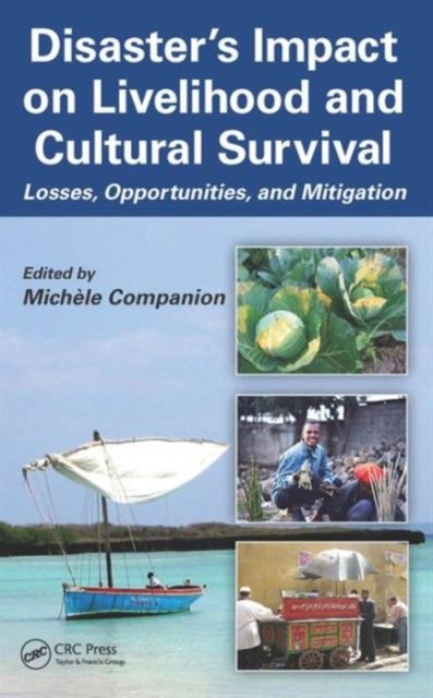 Disaster''s Impact on Livelihood and Cultural Survival