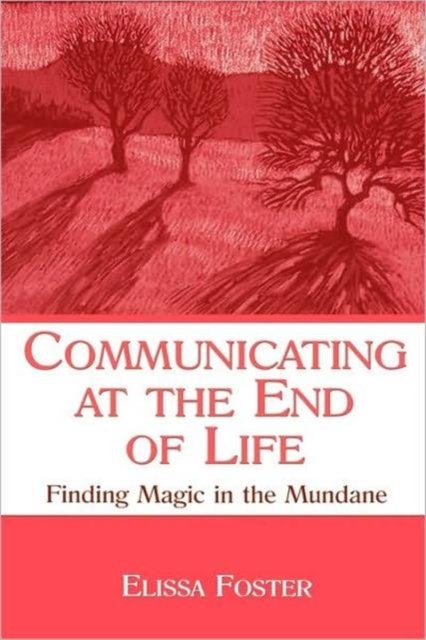 Communicating at the End of Life
