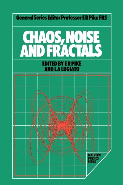 Chaos, Noise and Fractals