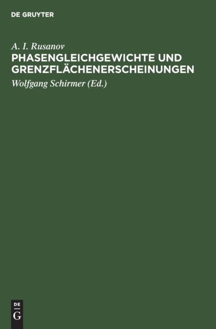 Phasengleichgewichte Und Grenzflachenerscheinungen