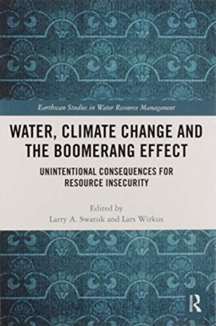 Water, Climate Change and the Boomerang Effect