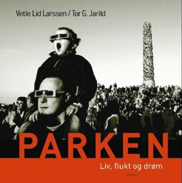 Parken - liv, flukt og drøm