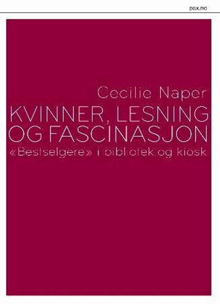 Kvinner, lesning og fascinasjon - "bestselgere" i bibliotek og kiosk