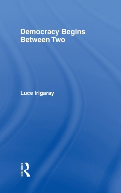 Democracy Begins Between Two