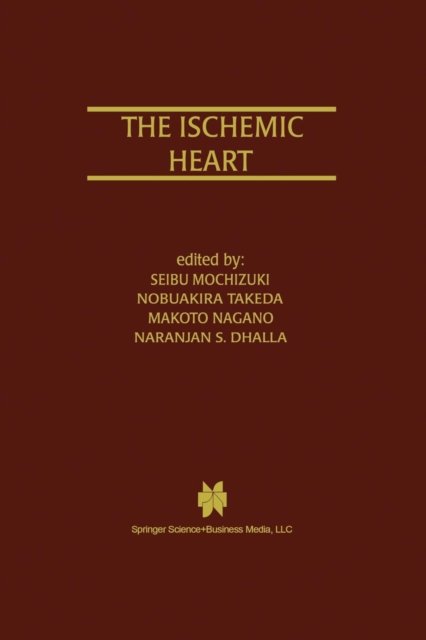 The Ischemic Heart