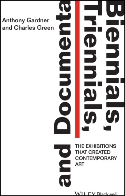 Biennials, Triennials, and Documenta – The Exhibitions That Created Contemporary Art
