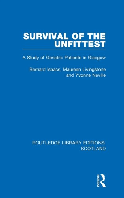 Survival of the Unfittest