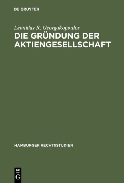 Die Grundung der Aktiengesellschaft