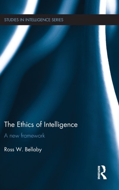 The Ethics of Intelligence