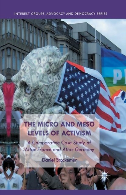 The Micro and Meso Levels of Activism