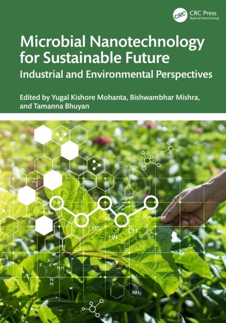 Microbial Nanotechnology for Sustainable Future