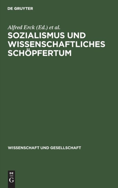 Sozialismus Und Wissenschaftliches Schopfertum