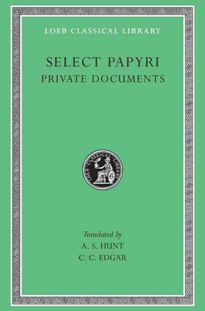 Select Papyri, Volume I