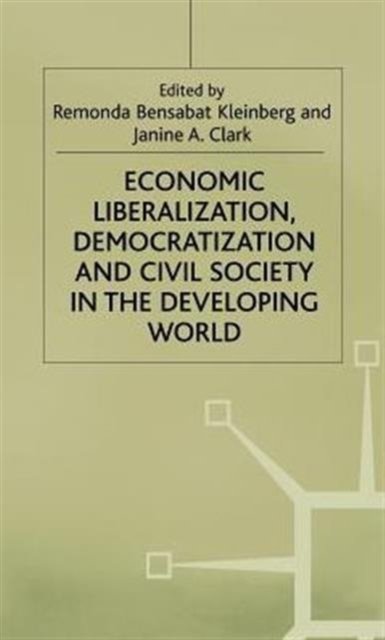 Economic Liberilization Democratization and Civil Society