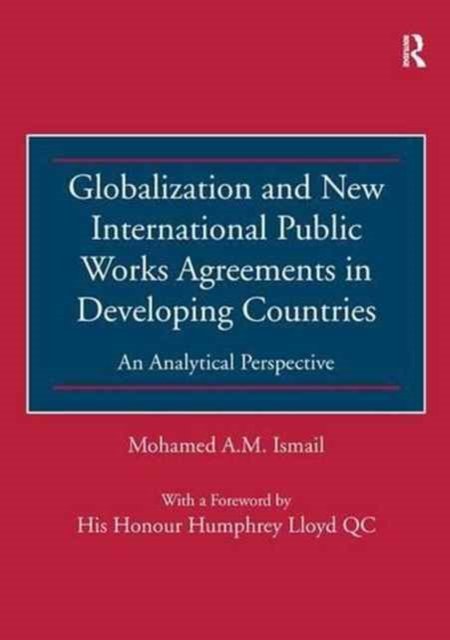 Globalization and New International Public Works Agreements in Developing Countries
