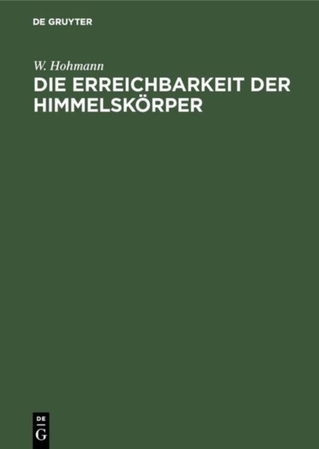 Die Erreichbarkeit Der Himmelskorper