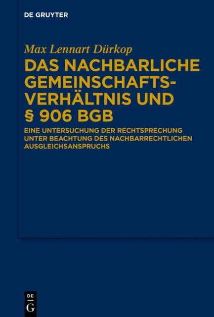 nachbarliche Gemeinschaftsverhältnis und § 906 BGB