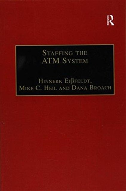 Staffing the ATM System