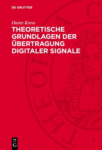 Theoretische Grundlagen Der Ubertragung Digitaler Signale