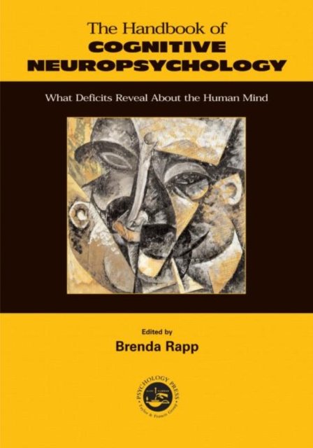 Handbook of Cognitive Neuropsychology