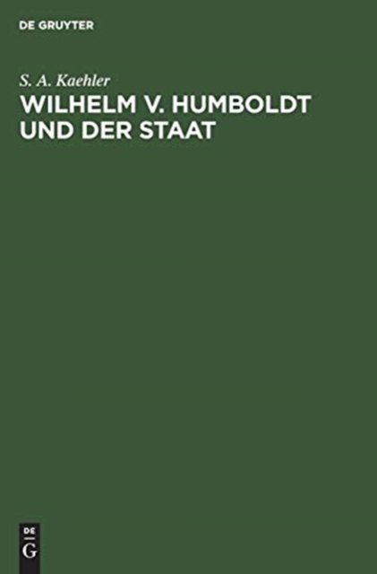 Wilhelm V. Humboldt Und Der Staat