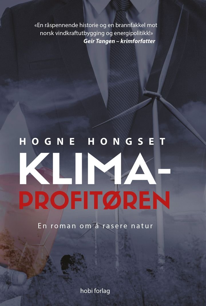 Klimaprofitøren - en roman om å rasere natur