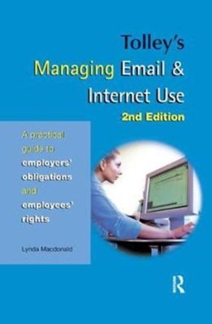 Tolley''s Managing Email & Internet Use
