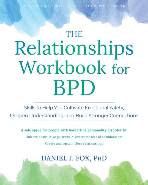 The Relationships Workbook for BPD