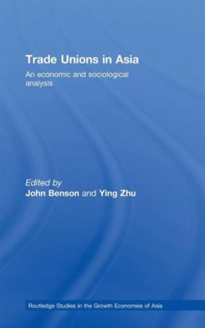 Trade Unions in Asia