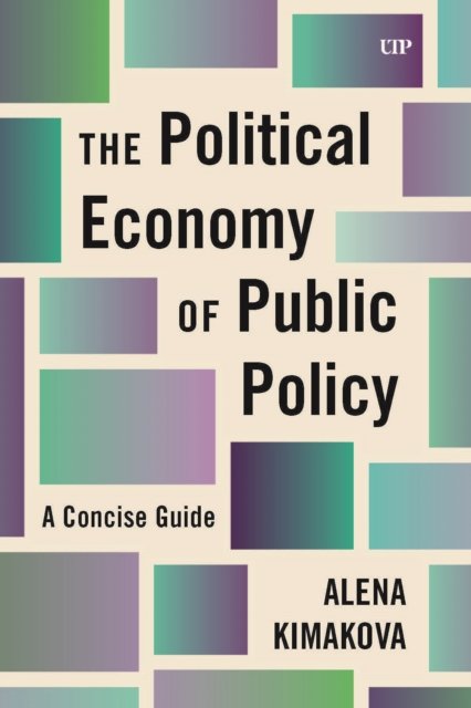 The Political Economy of Public Policy