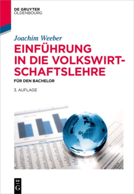 Einfuhrung in die Volkswirtschaftslehre