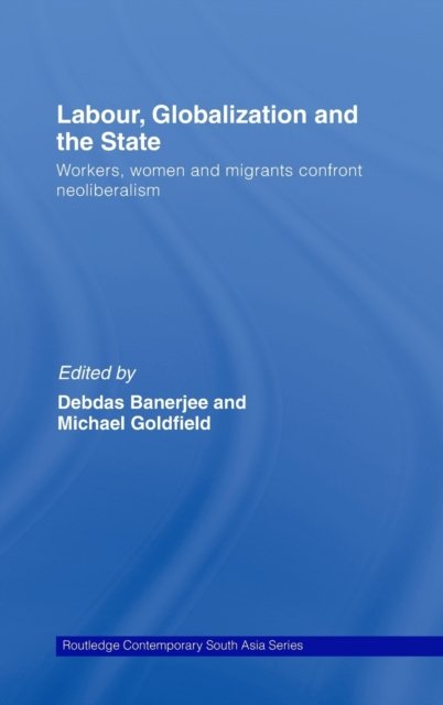 Labor, Globalization and the State