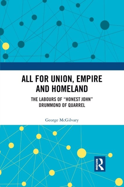 All for Union, Empire and Homeland