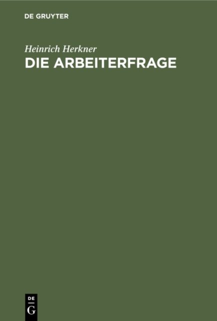 Die Arbeiterfrage