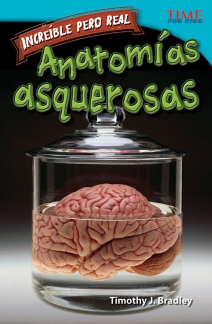 Increíble pero real: Anatomía gruesa