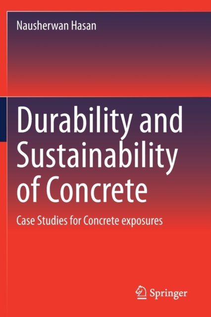 Durability and Sustainability of Concrete