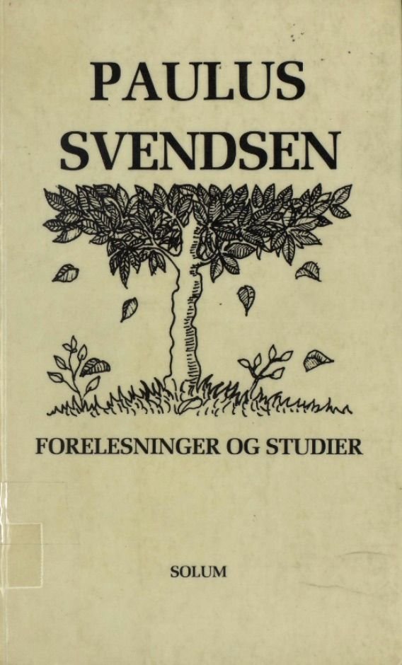 Forelesninger og studier - idehistoriske hovedlinjer og holdepunkter