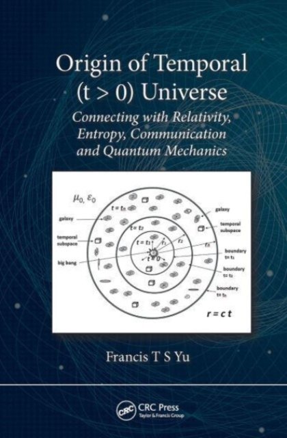 Origin of Temporal T > 0 Universe