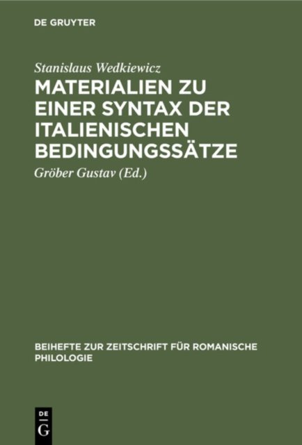 Materialien Zu Einer Syntax Der Italienischen Bedingungssatze