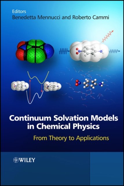 Continuum Solvation Models in Chemical Physics